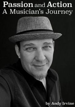 Paperback Passion and Action - A Musician's Journey Book