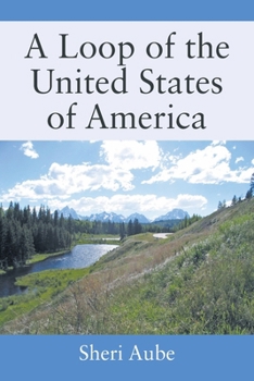 Paperback A Loop of The United States of America Book