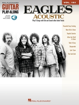 Paperback The Eagles - Acoustic - Guitar Play-Along 161 Book/Online Audio [With CD (Audio)] Book