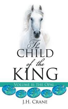 Hardcover The Child of The King Volume II Book
