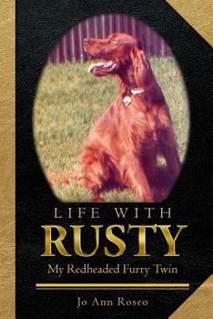 Paperback Life with Rusty Book