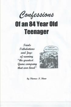 Paperback Confessions of an 84-Year-Old Teenager Book