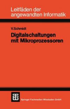 Paperback Digitalschaltungen Mit Mikroprozessoren [German] Book