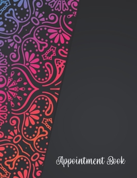 Appointment Book: Featuring daily weekly calendar with 15 minute hourly intervals (7am-9pm) for scheduling, Hair Stylists, Salons, and Nail Salons. (multi color)