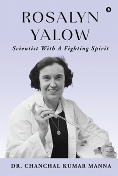 Paperback Rosalyn Yalow - Scientist with a Fighting Spirit Book