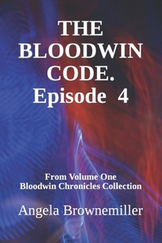 Paperback The Bloodwin Code: Episode 4 Book
