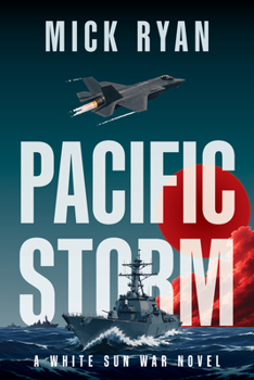 Hardcover Pacific Storm: A White Sun War Novel Book