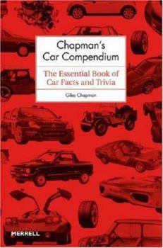 Hardcover Chapman's Car Compendium: The Essential Book of Car Facts and Trivia Book