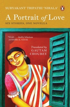 Hardcover A Portrait of Love: Six Stories; One Novella Book