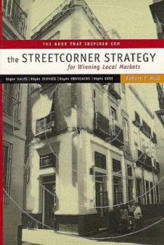 Paperback Streetcorner Strategy for Winning Local Markets Book