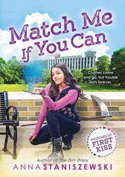Match Me If You Can - Book #3 of the Switched at First Kiss