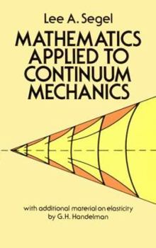 Paperback Mathematics Applied to Continuum Mechanics Book