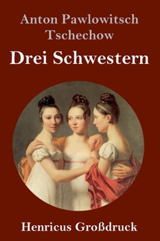 Hardcover Drei Schwestern (Großdruck) [German] Book