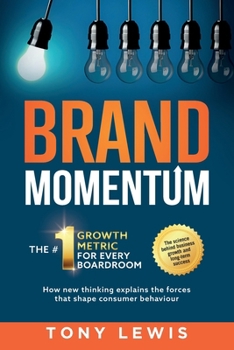 Paperback Brand Momentum: The #1 Growth Metric for Every Boardroom Book