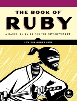 Paperback The Book of Ruby: A Hands-On Guide for the Adventurous Book