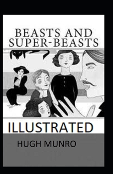 Beasts and Super Beasts Illustrated