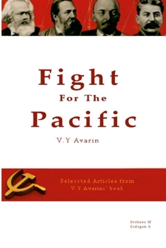 Paperback Fight For the Pacific - Y. Avarin Book