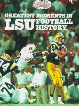 Hardcover Greatest Moments in Lsu Football History Book