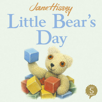 Little Bear's Day (Old Bear) - Book  of the Old Bear and Friends