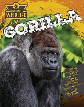 Gorilla (Remarkable Wildlife)