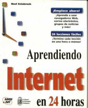 Paperback Aprendiendo Internet en 24 horas Book