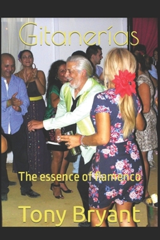 Paperback Gitanerias: The essence of flamenco Book