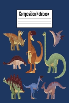 Composition Notebook: Kids Dino Wide Ruled Notebook Dino 6x9 120 Pages For Boys