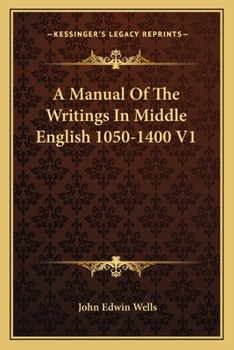 Paperback A Manual Of The Writings In Middle English 1050-1400 V1 Book
