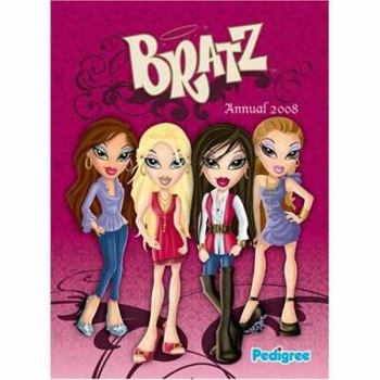 Hardcover Bratz Annual 2008 Book