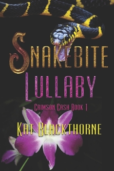 Paperback Snakebite Lullaby Book