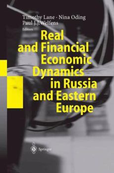 Paperback Real and Financial Economic Dynamics in Russia and Eastern Europe Book