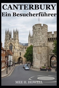 Paperback Canterbury: Ein Besucherführer [German] Book