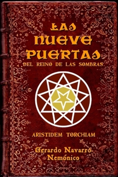 Paperback Las Nueve Puertas del Reino de Las Sombras: Introducción, revisión y diseño [Spanish] Book