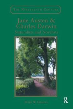 Hardcover Jane Austen & Charles Darwin: Naturalists and Novelists Book