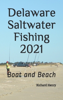 Paperback Delaware Saltwater Fishing 2021: Boat and Beach Book