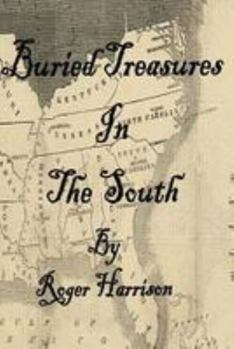 Paperback Buried Treasures In The South Book