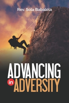 Paperback Advancing in Adversity Book