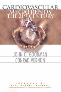 Hardcover Cardiovascular MegaTrends: The 21st Century Book