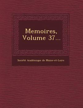 Paperback Memoires, Volume 37... [French] Book