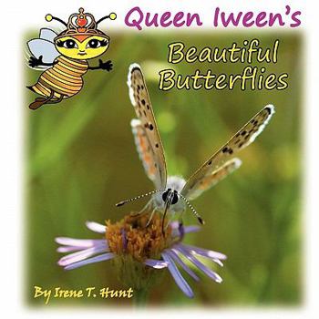 Paperback Queen Iween's Beautiful Butterflies Book