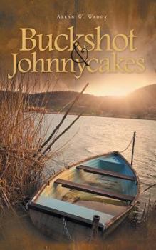 Paperback Buckshot & Johnnycakes Book