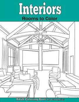 Paperback Interiors: Rooms to Color: An Adult Coloring Book