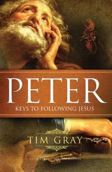 Paperback Peter: Keys to Following Jesus Book