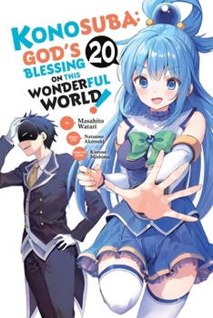 Konosuba: God's Blessing on This Wonderful World!, Vol. 20 (manga) (Konosuba (manga))