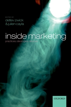 Paperback Inside Marketing: Practices, Ideologies, Devices Book