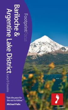 Paperback Footprints Focus: Bariloche & Argentine Lake District Book