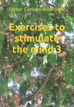 Paperback Exercises to stimulate the mind 3 Book