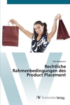 Paperback Rechtliche Rahmenbedingungen des Product Placement [German] Book