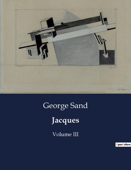 Paperback Jacques: Volume III [French] Book