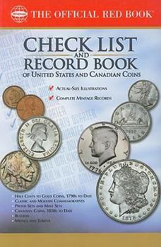 Paperback The Official Red Book Check List and Record Book of United States and Canadian Coins Book